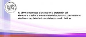 La CDHCM reconoce el avance en la protección del derecho a la salud e información...