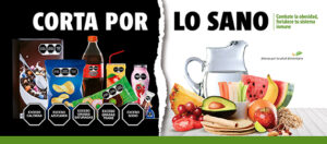 Banner de la campaña Corta por lo sano, con ilustración que contrasta los alimentos y bebidas ultraprocesadas y los auténticamente naturales