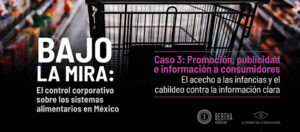 Banner de la serie Bajo la mira, caso 3: Promoción, publicidad e información a consumidores