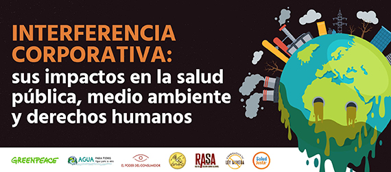 Banner de la conferencia Interferencia corporativa: sus impactos en la salud pública, medio ambiente y derechos humanos