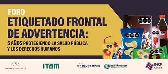Banner con ilustración de productos etiquetados frontales de advertencia y la leyenda Foro Etiquetado frontal de advertencia: 5 años protegiendo la salud pública y los derechos humanos