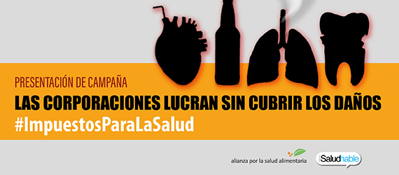 Banner de la campaña “Las corporaciones lucran sin cubrir los daños” #ImpuestosParaLaSalud