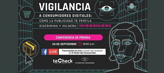 Banner de la conferencia de prensa de la presentación del estudio Vigilancia a consumidores digitales: cómo la publicidad te perfila, discrimina y vulnera